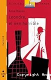 Leandre, el nen horrible