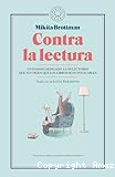 Contra la lectura