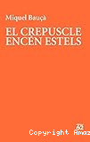 El crepuscle encén estels