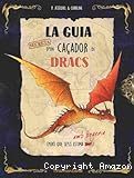 La guia secreta d'un ca&ccedil;ador de dracs