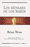 Los mensajes de los sabios