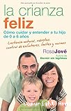 La crianza feliz