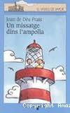 Un missatge dins l´ampolla