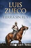 Tierra sin rey