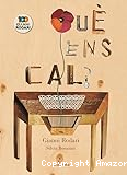 Qu&egrave; ens cal?