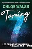 Taming 7