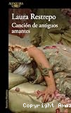 Canci&oacute;n de antiguos amantes
