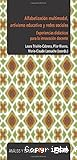 Alfabetizaci&oacute;n multimodal, artivismo educativo y redes sociales