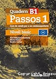 Passos 1. Nivell b&agrave;sic. Quadern B1