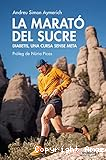 La marat&oacute; del sucre