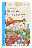 Els rebels de la cabanya