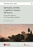 Santuaris, ermites i capelles a l'&egrave;poca del barroc