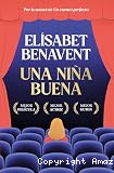 Una ni&ntilde;a buena