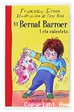 El Bernat barroer i els calçotets