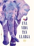 Una Vida tan llarga