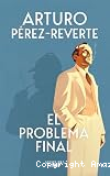 El problema final
