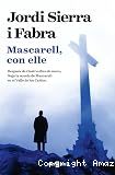 Mascarell, con elle