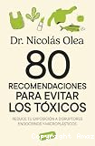 80 recomendaciones para evitar los t&oacute;xicos