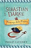Sebastian Darke Príncep dels pirates
