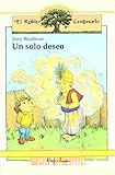 Un solo deseo