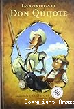 Las aventuras de Don Quijote