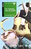 De l ´embolic treu-ne profit!