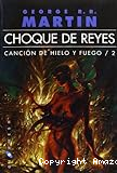 Juego de tronos 2 .Choque de reyes (Canción de hielo y fuego)