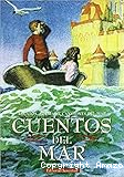 Cuentos del Mar (Relatos, poemas y canciones del Mar)