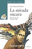 La mirada oscura
