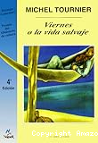 Viernes o la vida salvaje