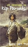 Les aventures de Kip Parvati