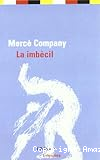 La imbècil