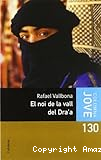 El noi de la vall del Dra´a