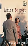 Amics de mort