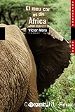 El meu cor es diu Àfrica