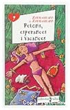 Petons, esperances i vacances