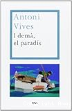 I dem&agrave; el parad&iacute;s