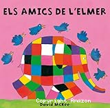 Els amics de l&acute;Elmer