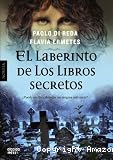 El laberinto de los libros secretos
