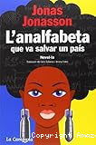 L´analfabeta que va salvar un país