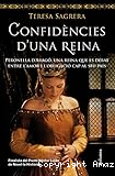 Confid&egrave;ncies d&acute;una reina