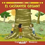El castanyer gegant