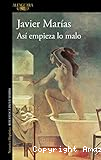 Así empieza lo malo