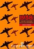 1938:Viure i morir sota les bombes