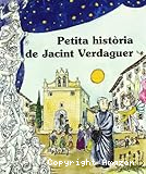 Petita història de Jacint Verdaguer