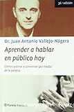 Aprender a hablar en público hoy