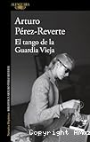 El tango de la guardia vieja