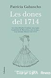 Les dones del 1714
