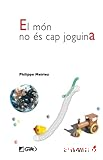 El Món no és cap joguina