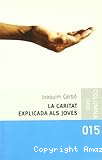 La caritat explicada als joves